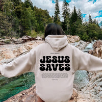Jesus Saves Hoodie with Bible Scripture