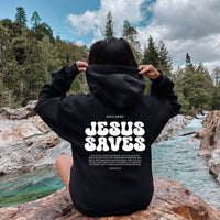 Jesus Saves Hoodie with Bible Scripture